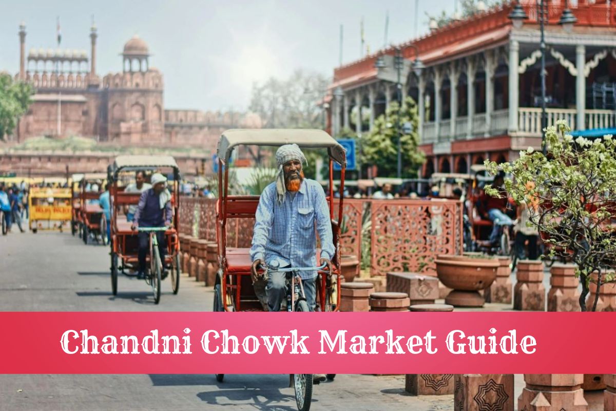 Full Information about Shopping in Chandni Chowk Market Delhi