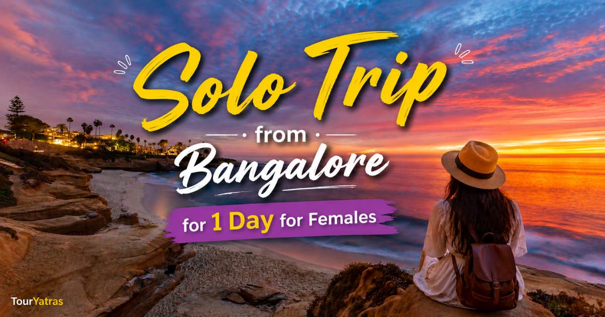 1-Day Solo Trip from Bangalore for Female Travelers