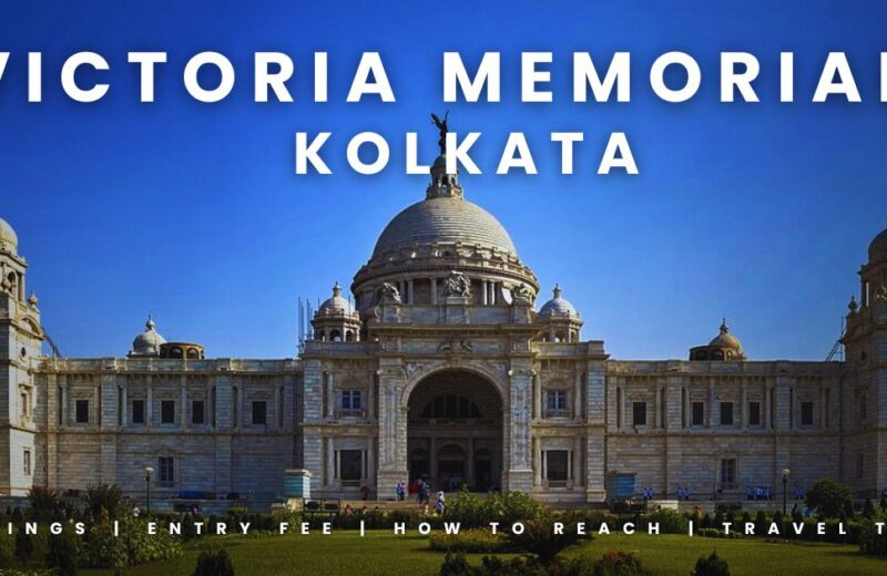 victoria memorial kolkata Full Details