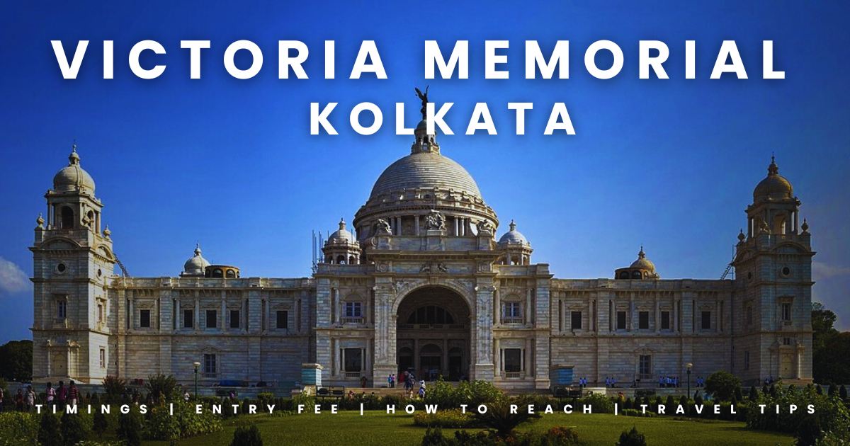 victoria memorial kolkata Full Details