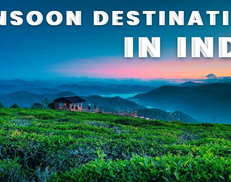 Monsoon Destinations in India