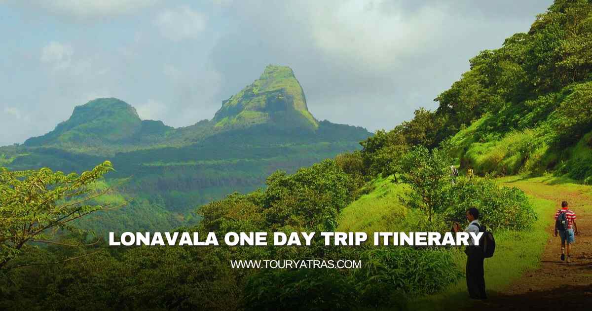 Lonavala One Day Trip