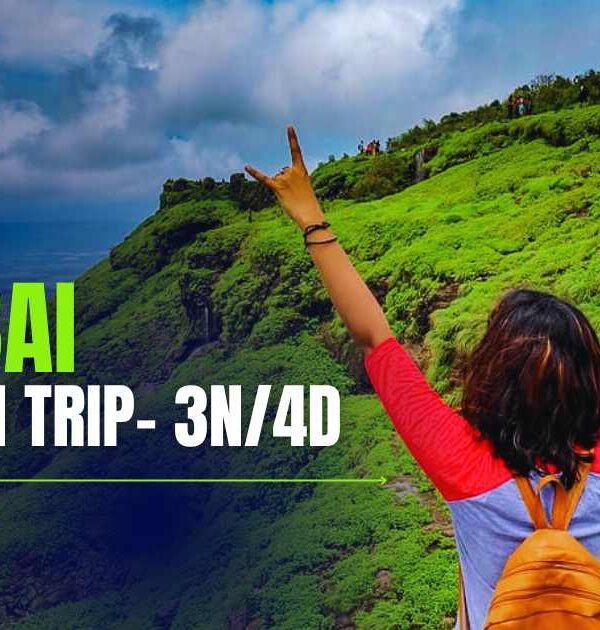 3N/4D Mumbai Monsoon Itinerary