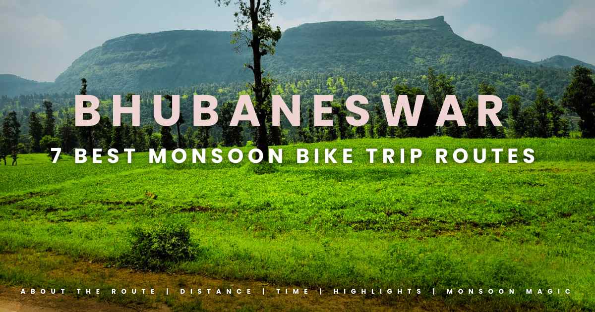 7 Best Monsoon Bike Trip Routes in Bhubaneswar