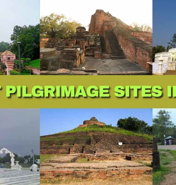 7 Best Pilgrimage Sites in Bihar