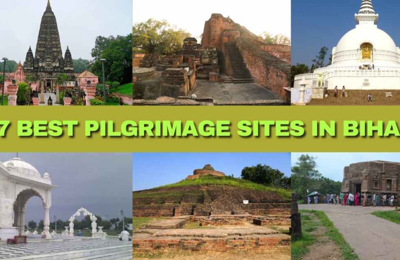 7 Best Pilgrimage Sites in Bihar