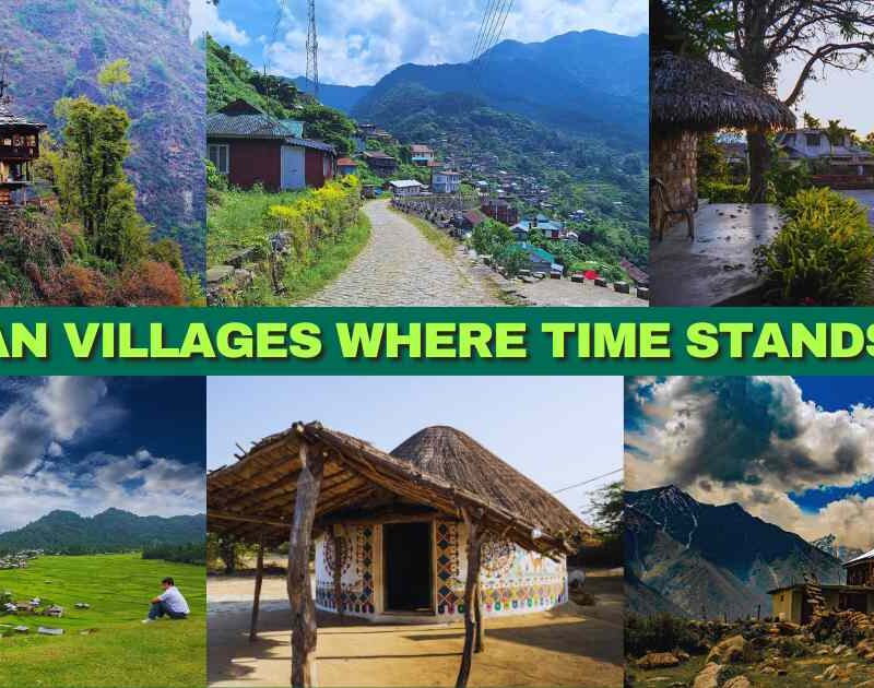 7 Indian Villages Where Time Stands Still