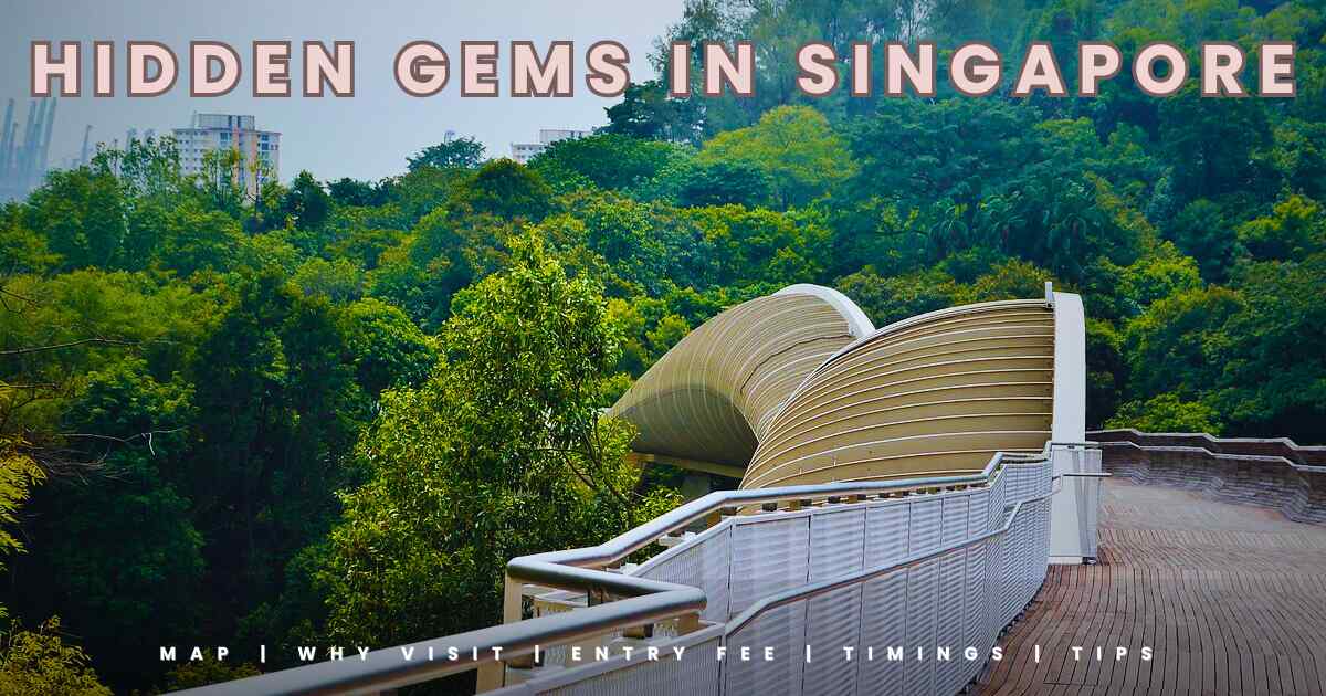 Hidden gems in Singapore