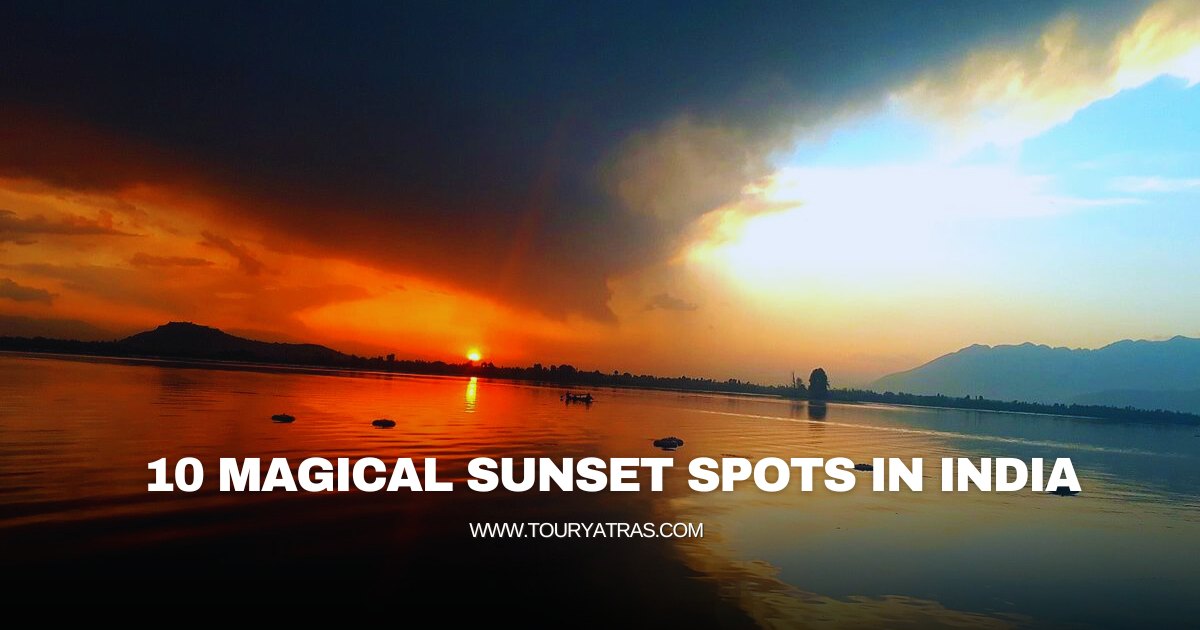 10 Magical Sunset Spots in India