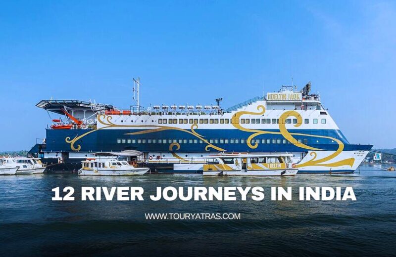 12 River Journeys in India