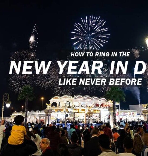How to Ring in the New Year in Dubai Like Never Before