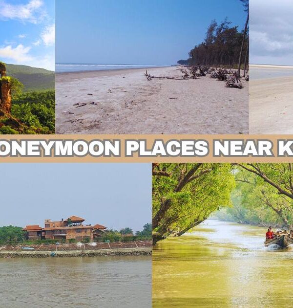 Top 5 Honeymoon Places Near Kolkata