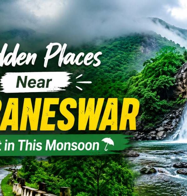 9 Hidden Places Near Bhubaneswar