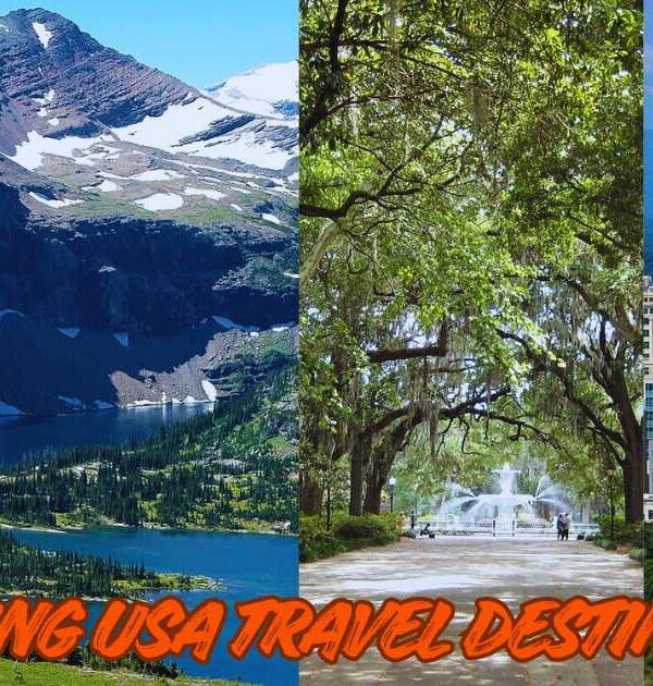 USA Travel Destinations