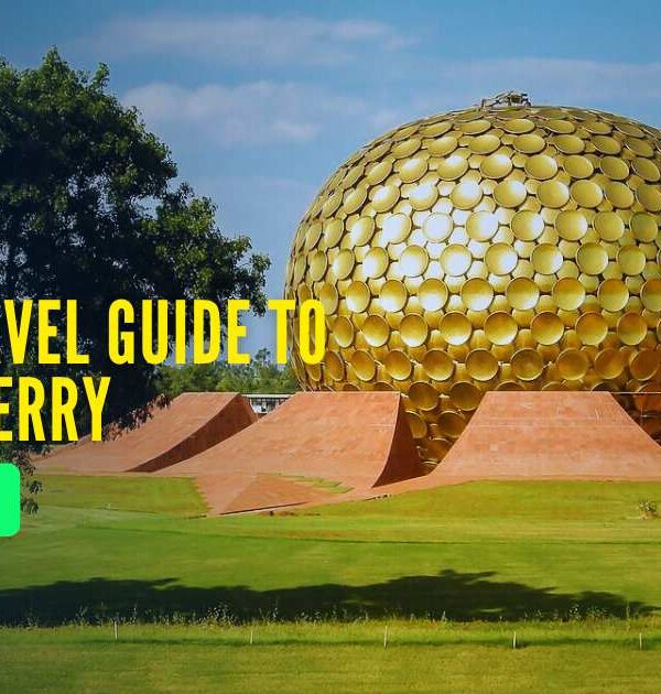 Solo Travel Guide to Pondicherry