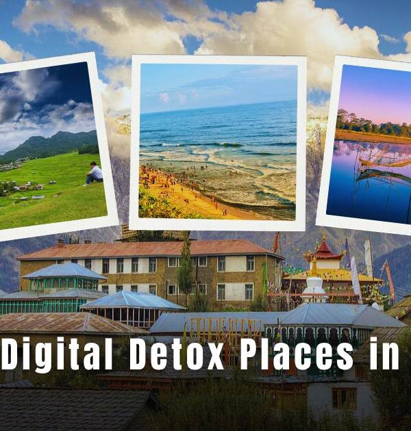 Best Digital Detox Places in India
