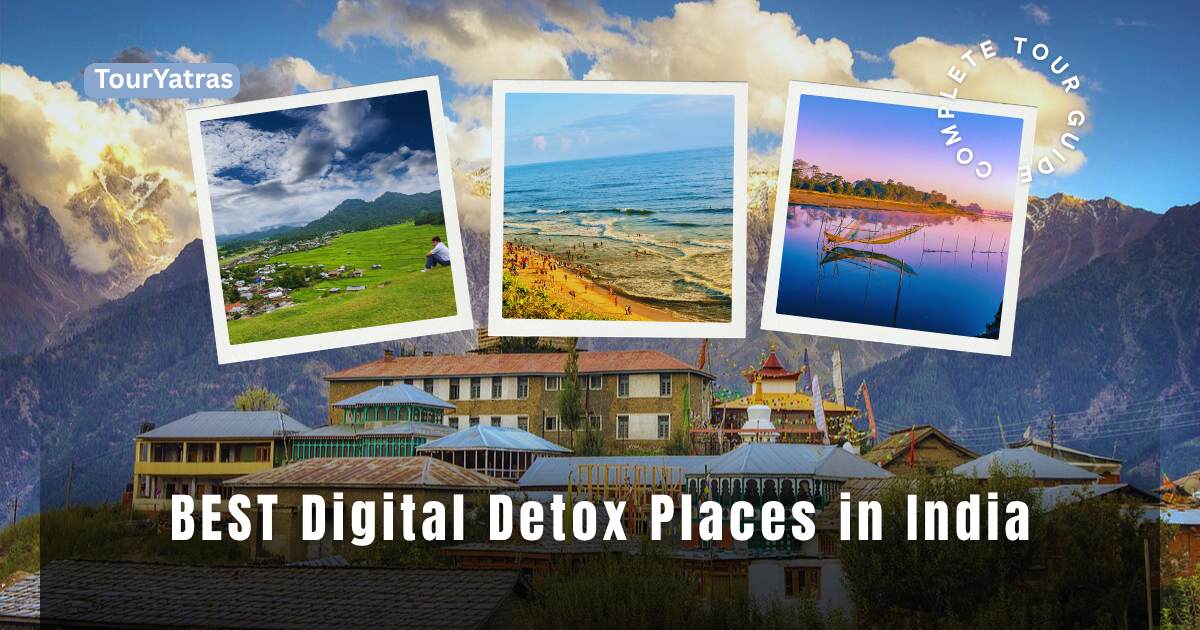 Best Digital Detox Places in India