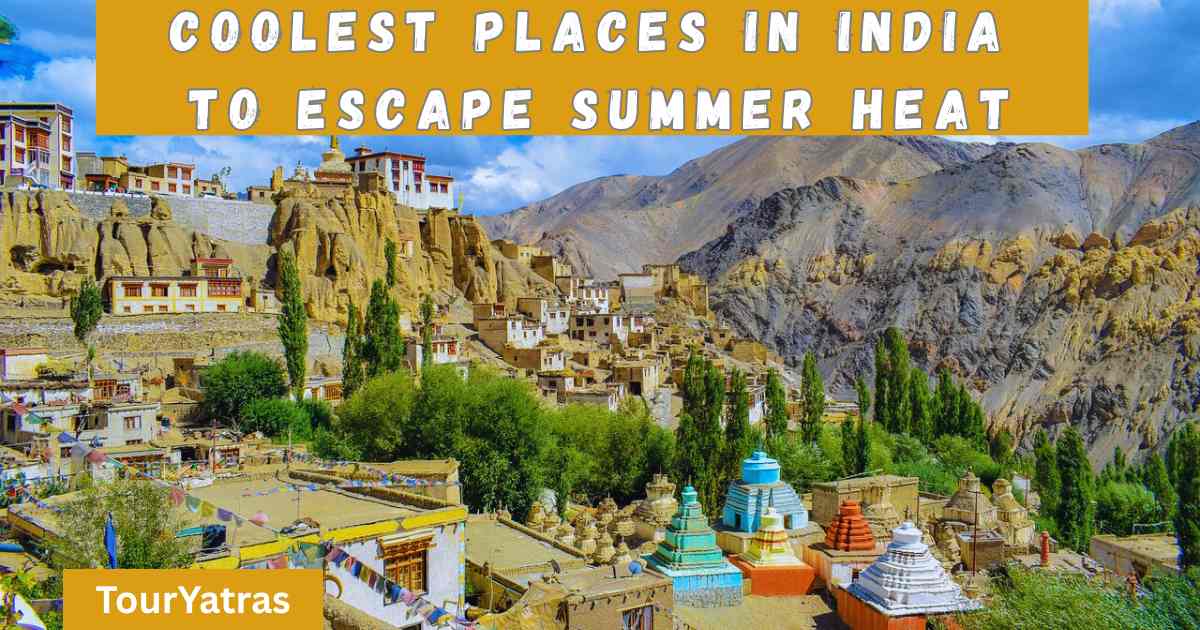 Coolest Places in India to Escape Summer Heat