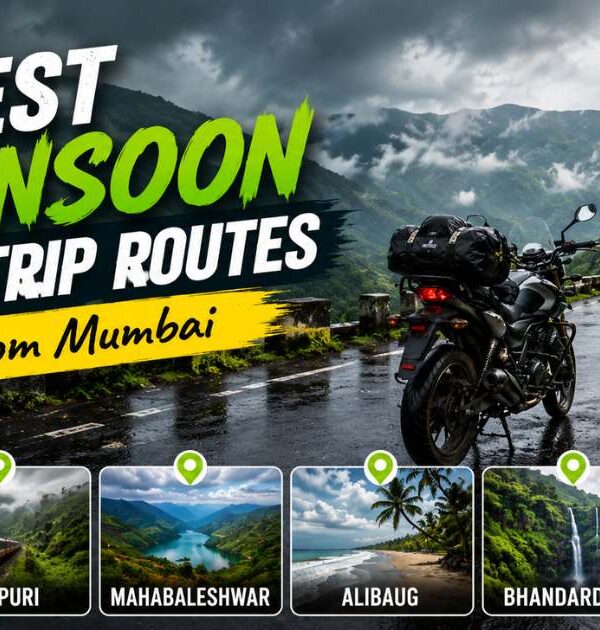 7 Best Monsoon Bike Trip Routes from Mumbai