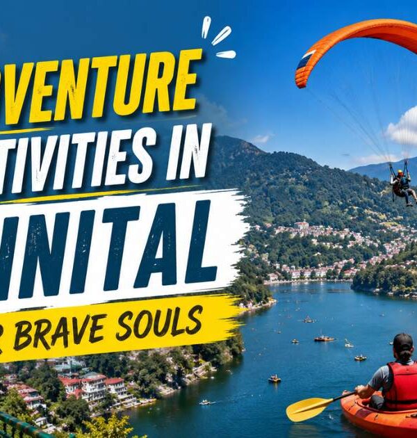 11 Adventure Activities in Nainital for Brave Souls