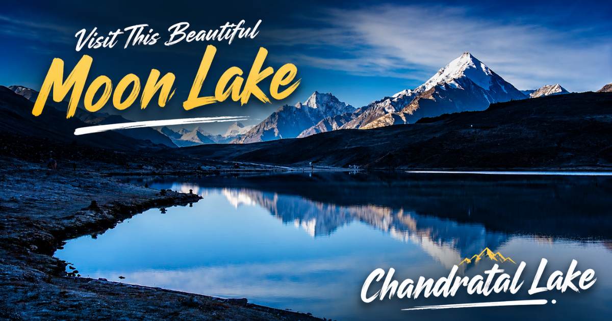 Chandratal Lake Himachal