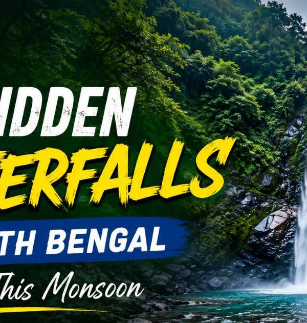 7 Hidden Waterfalls in North Bengal