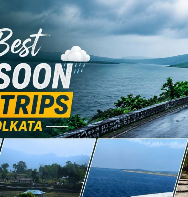 Monsoon Road Trips from Kolkata