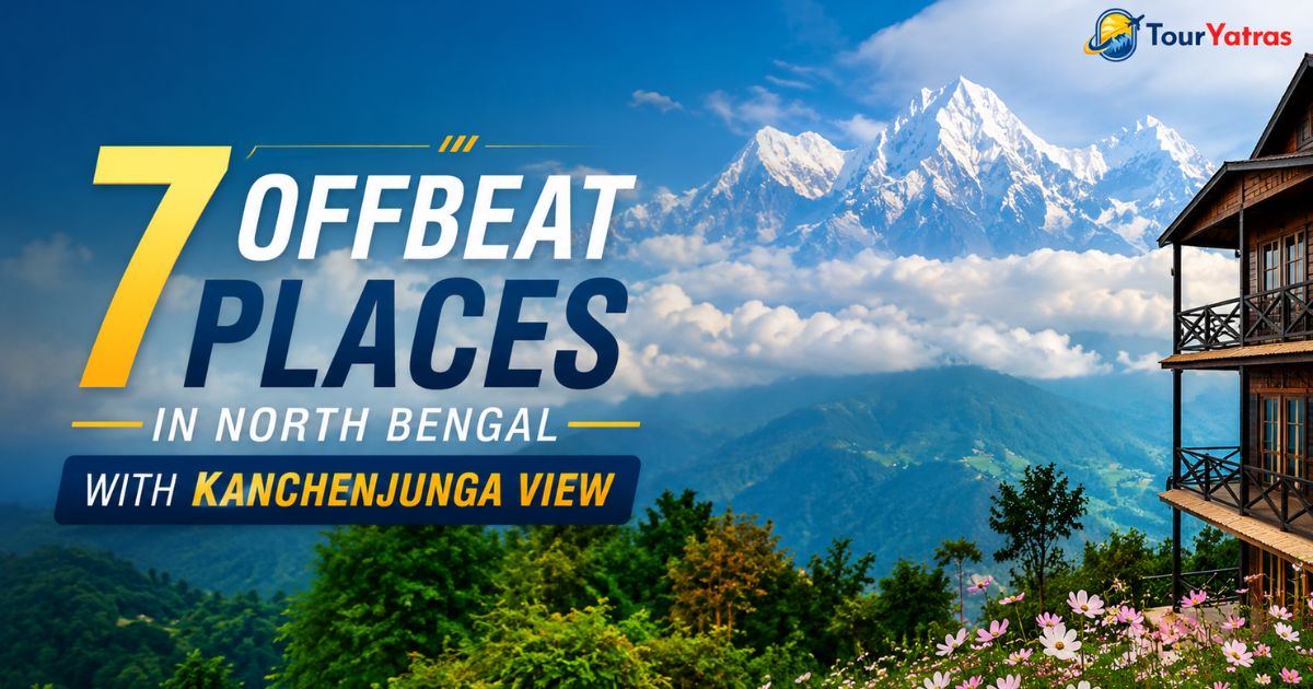 Offbeat Places in North Bengal with Kanchenjunga View