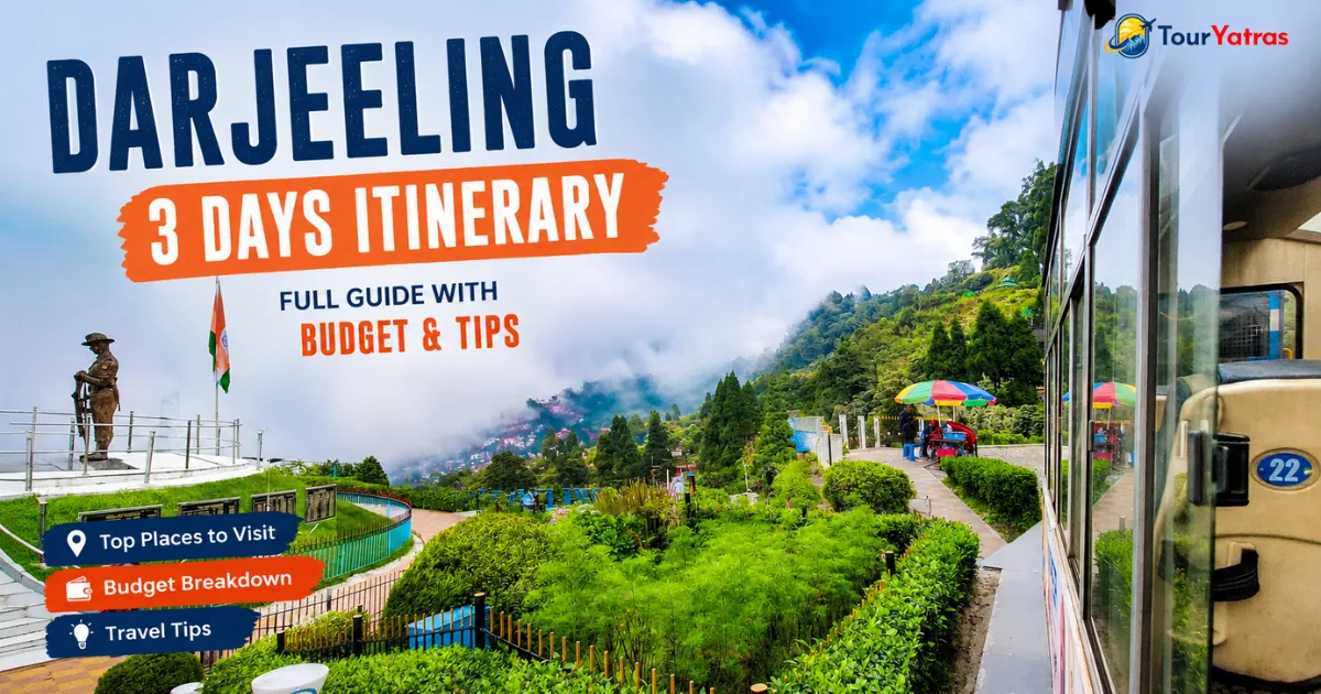 Darjeeling 3 Days Itinerary