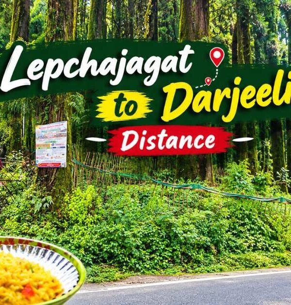 Lepchajagat to Darjeeling distance