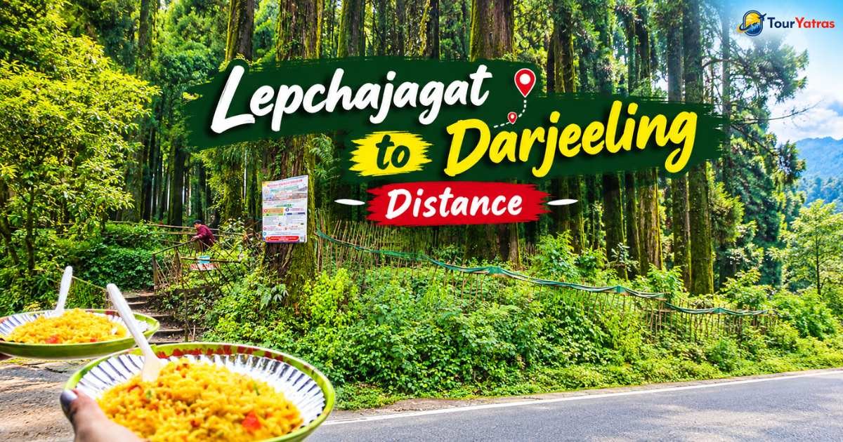 Lepchajagat to Darjeeling distance